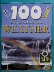 100 Things You Should Know About Weather Oliver Clare