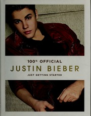 100 Official Justin Bieber Just Getting Started 1st Us Ed Bieber