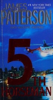 The 5th Horseman Patterson James Author Paetro Maxine