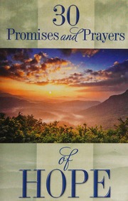 30 Promises And Prayers Of Hope Unknown