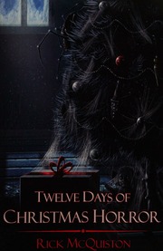 12 Days Of Christmas Horror Rick Mcquiston