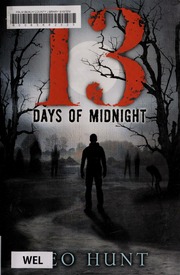 13 Days Of Midnight None First Us Edition Hunt Leo Author