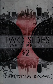 2 Sides Of A Penny Part 2 Brown Carlton M Author
