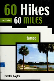 60 Hikes Within 60 Miles Tampa First Edition Edition Boyles