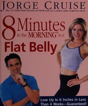 8 Minutes In The Morning To A Flat Belly Lose Up To 6 Inches In Less Than 4 Weeksguaranteed Cruise