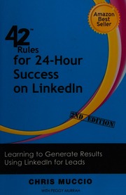 42 Rules For 24hour Success On Linkedin Second Edition Muccio