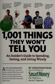 1001 Things They Wont Tell You An Insiders Guide To Spending Saving And Living Wisely Dahl