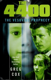 The 4400 The Vesuvius Prophecy Cox Greg 1959 Peters Scott
