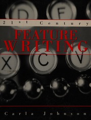 21st Century Feature Writing Johnson Carla 1944