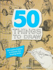 50 Things To Draw 50 Creative Projects To Unleash Your Drawing Skills Tadem