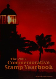 The 2007 Commemorative Stamp Yearbook United States Postal Service