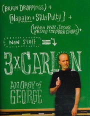3 X Carlin An Orgy Of George Carlin George Author