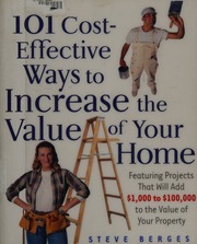 101 Costeffective Ways To Increase The Value Of Your Home Berges
