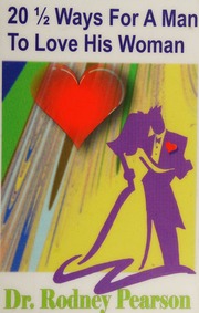 20 12 Ways For A Man To Love His Woman Rodney Pearson