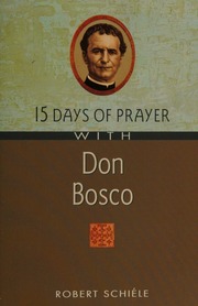 15 Days Of Prayer With Don Bosco 1 Eng Ed Edition Schiele Robert