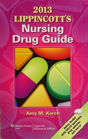 2013 Lippincotts Nursing Drug Guide Karch Amy Morrison 1949