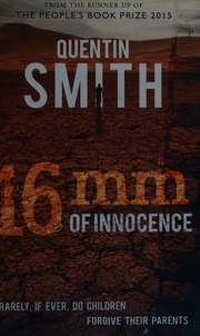 16mm Of Innocence Smith Quentin Author