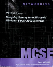 70298 Mcse Guide To Designing Security For Microsoft Windows Server 2003 Network Wright