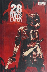 28 Days Later 1 London Calling Nelson Michael Alan Shalvey