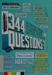 344 Questions The Creative Persons Doityourself Guide To Insight Survival And Artistic Fulfillment Bucher