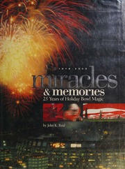 19782002 Miracles Memories 25 Years Of Holiday Bowl Magic Reid