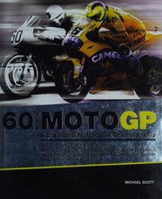 60 Years Of Motogp The World Motorcycle Championship Scott
