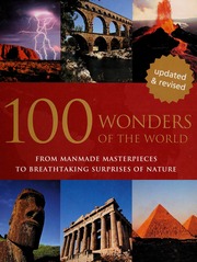 100 Wonders Of The World From Manmade Masterpieces To Breathtaking Surprises To Nature None Updated Revised Ed Hoffman
