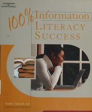 100 Information Literacy Success Taylor Terry College Teacher