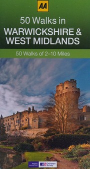50 Walks In Warwickshire West Midlands 50 Walks Of 210 Miles Noyce