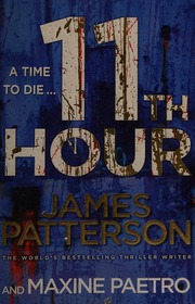 11th Hour Patterson James 1947 Paetro Maxine
