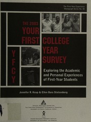 The 2003 Your First College Year Yfcy Survey Exploring The Academic And Personal Experiences Of Firstyear Students Keup