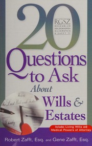 20 Questions To Ask About Wills Estates Zafft Robert Zafft