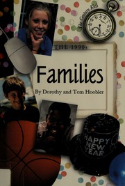 The 1990s Families Hoobler Dorothy Hoobler Thomas
