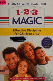 123 Magic Effective Discipline For Children 212 Phelan Thomas W