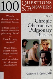 100 Questions Answers About Chronic Obstructive Pulmonary Disease Copd Quinn