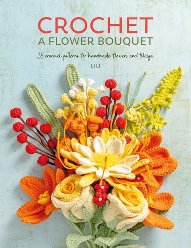 Crochet A Flower Bouquet Li Li