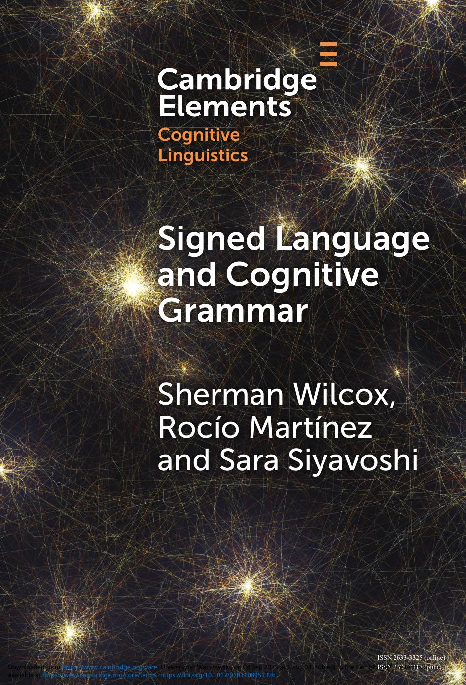 Signed Language And Cognitive Grammar Sherman Wilcox Rocío Martínez Sara Siyavoshi
