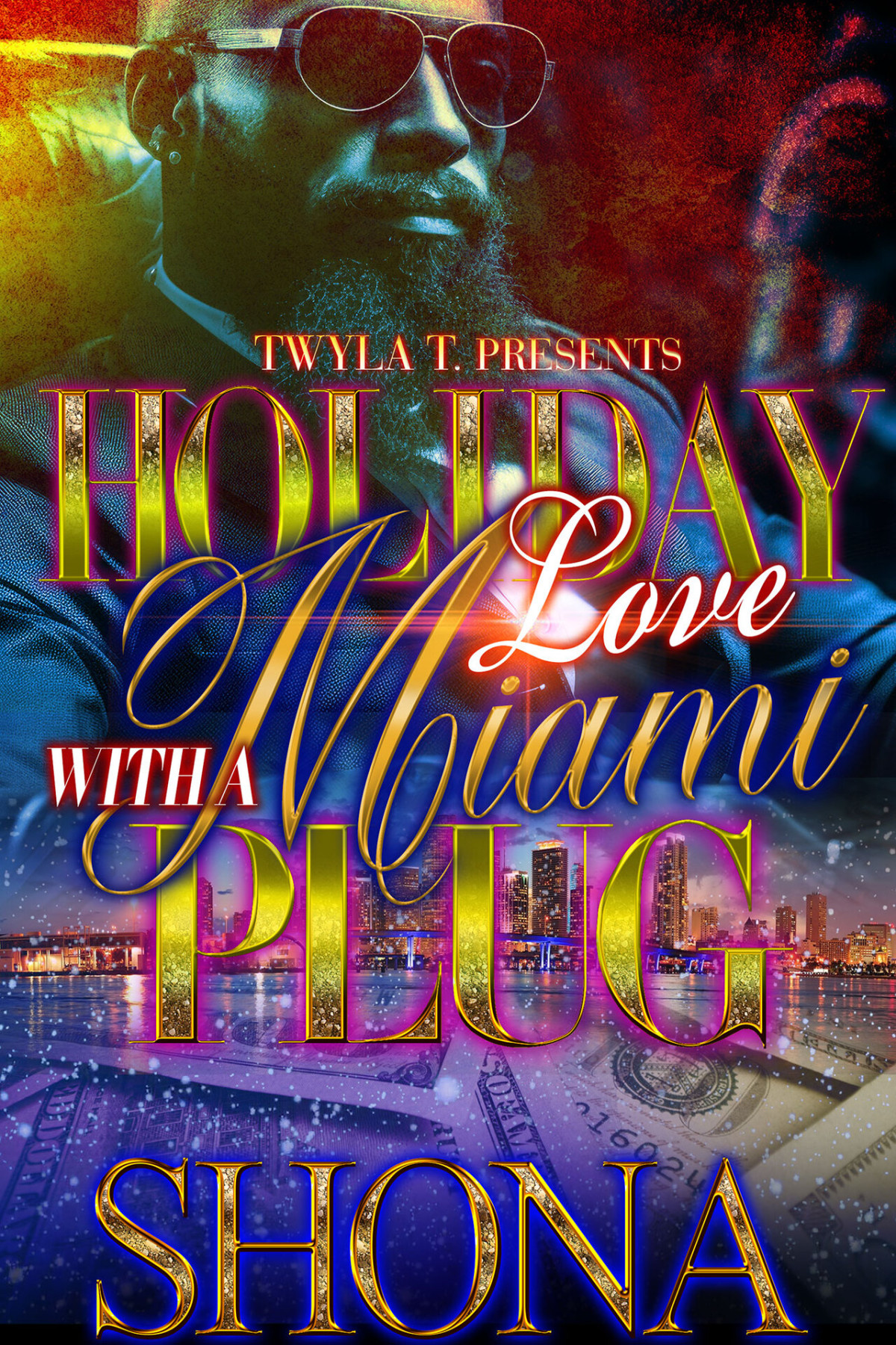 Holiday Love With A Miami Plug Shona