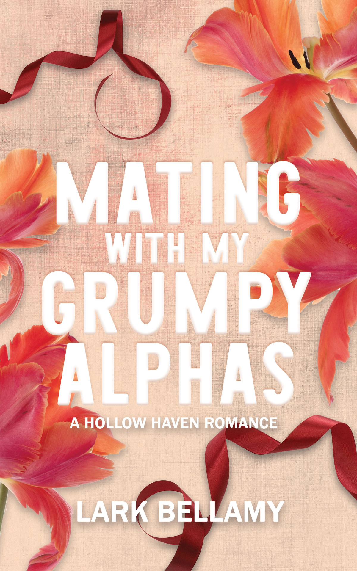 Hollow Haven 2 Mating With My Grumpy Alphas Lark Bellamy