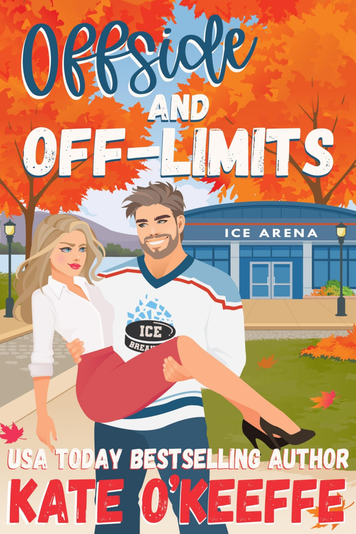 Love In Maple Falls 1 Offside And Offlimits A Sweet Small Town Hockey Romcom Kate Okeeffe