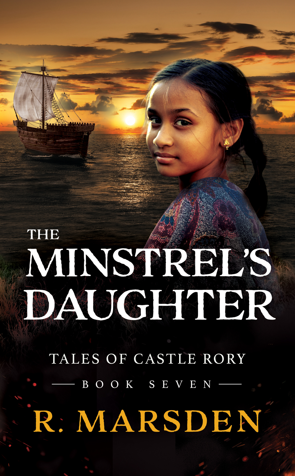 The Minstrels Daughter Tales Of Castle Rory 7 Marsden R