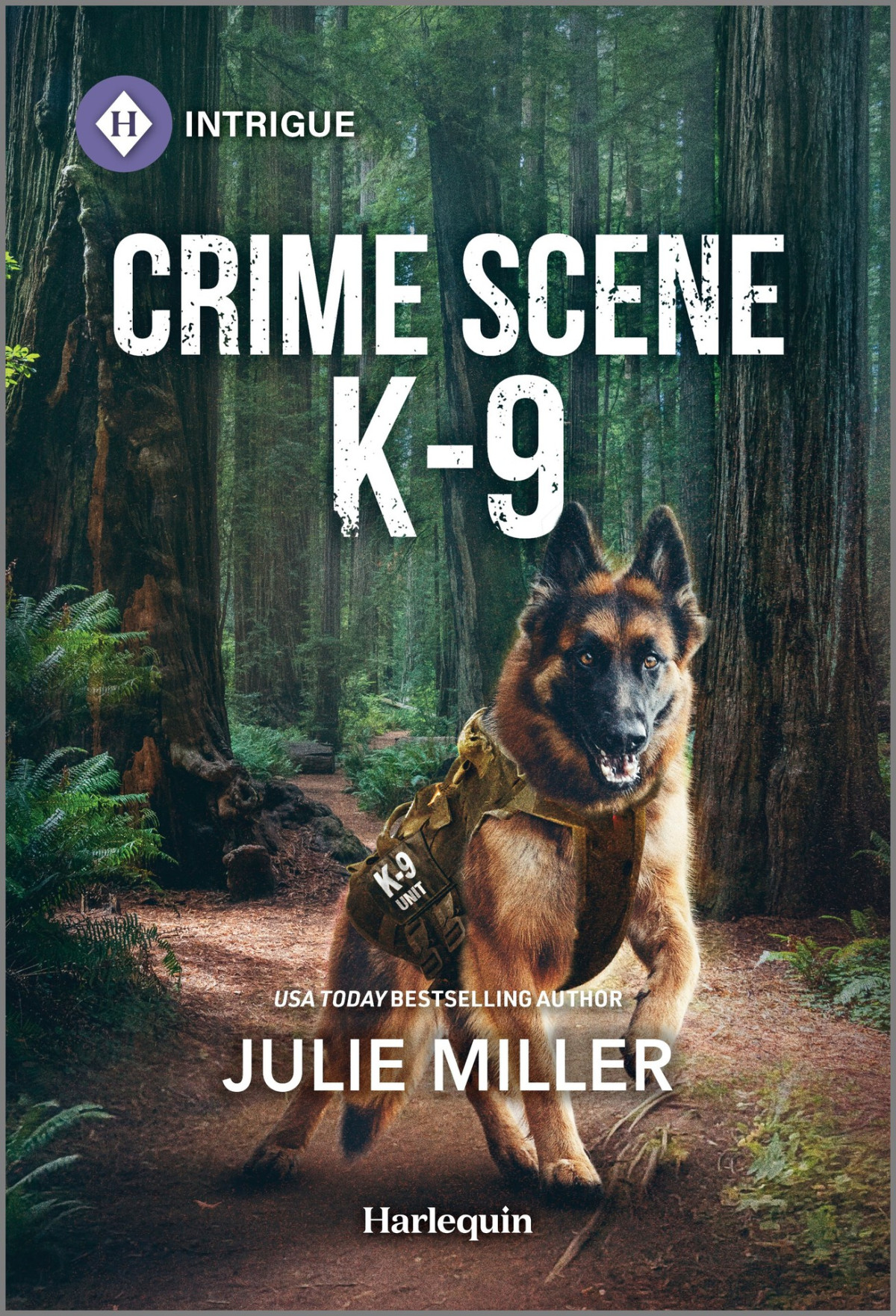Crime Scene K9 Protectors At K9 Ranch Book 5 Miller Julie