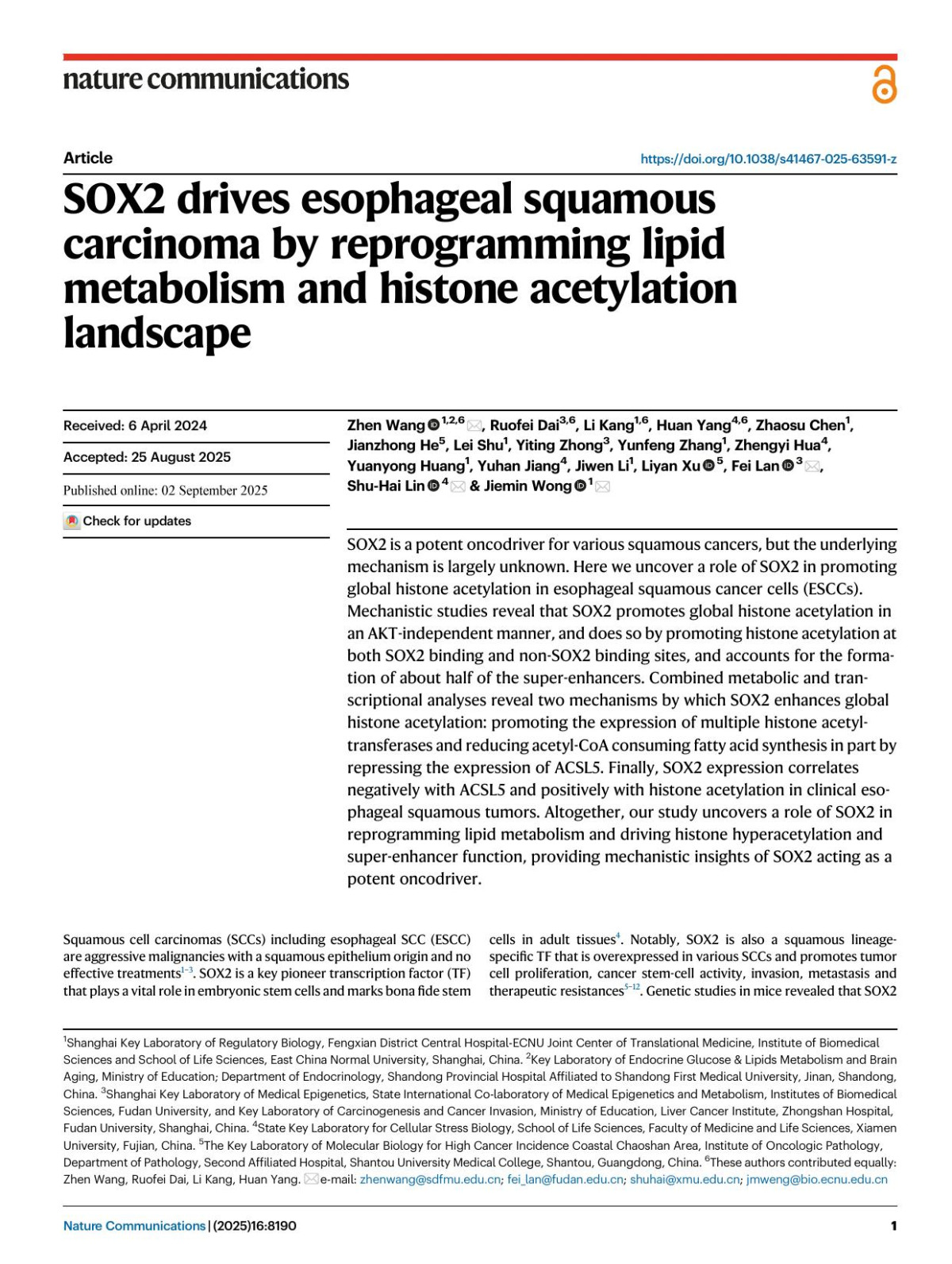 Sox2 Drives Esophageal Squamous Carcinoma By Reprogramming Lipid Metabolism And Histone Acetylation Landscape Zhen Wang Ruofei Dai Li Kang Huan Yang Zhaosu Chen Jianzhong He Lei Shu Yiting Zhong Yunfeng Zhang Zhengyi Hua Yuanyong Huang Yuhan Jiang Jiwen Li Liyan Xu Fei Lan Shuhai Lin Jiemin Wong