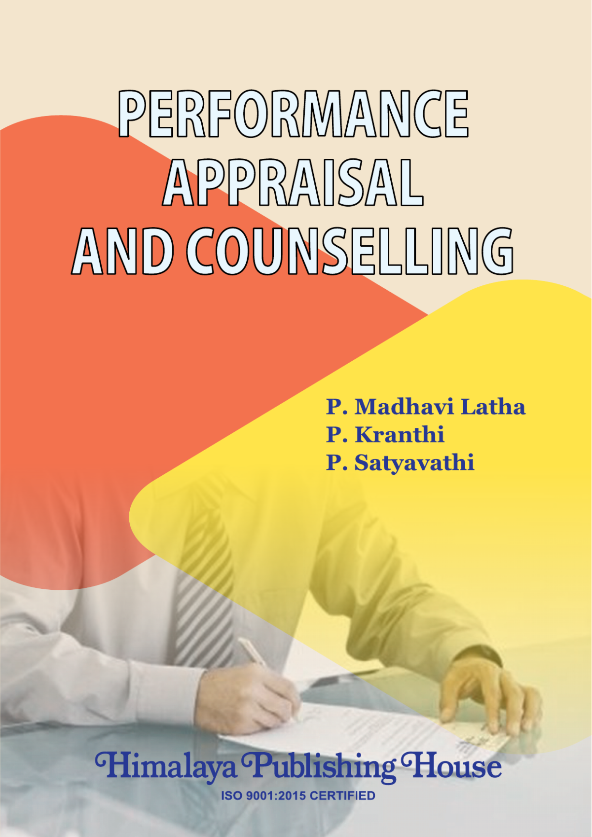 Performance Appraisal And Counselling 1st P Madhavi Lath P Kranthi