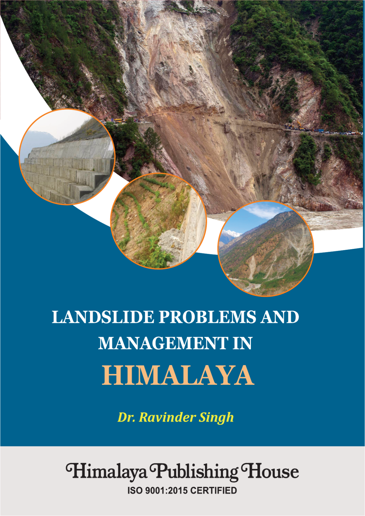 Landslide Problems And Management In Himalaya 1st Ravinder Singh