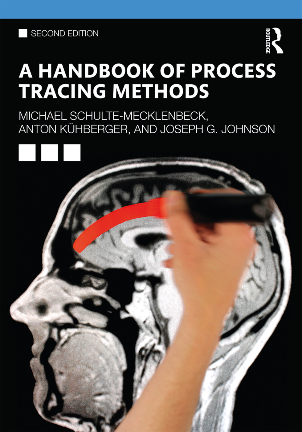Handbook Of Process Tracing Methods 2nd Edition Michael Schultemecklenbeck