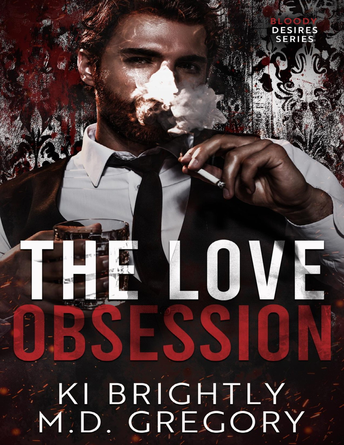The Love Obsession Ki Brightly Md Gregory