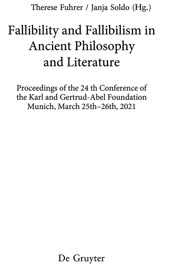 Fallibility And Fallibilism In Ancient Philosophy And Literature Therese Fuhrer