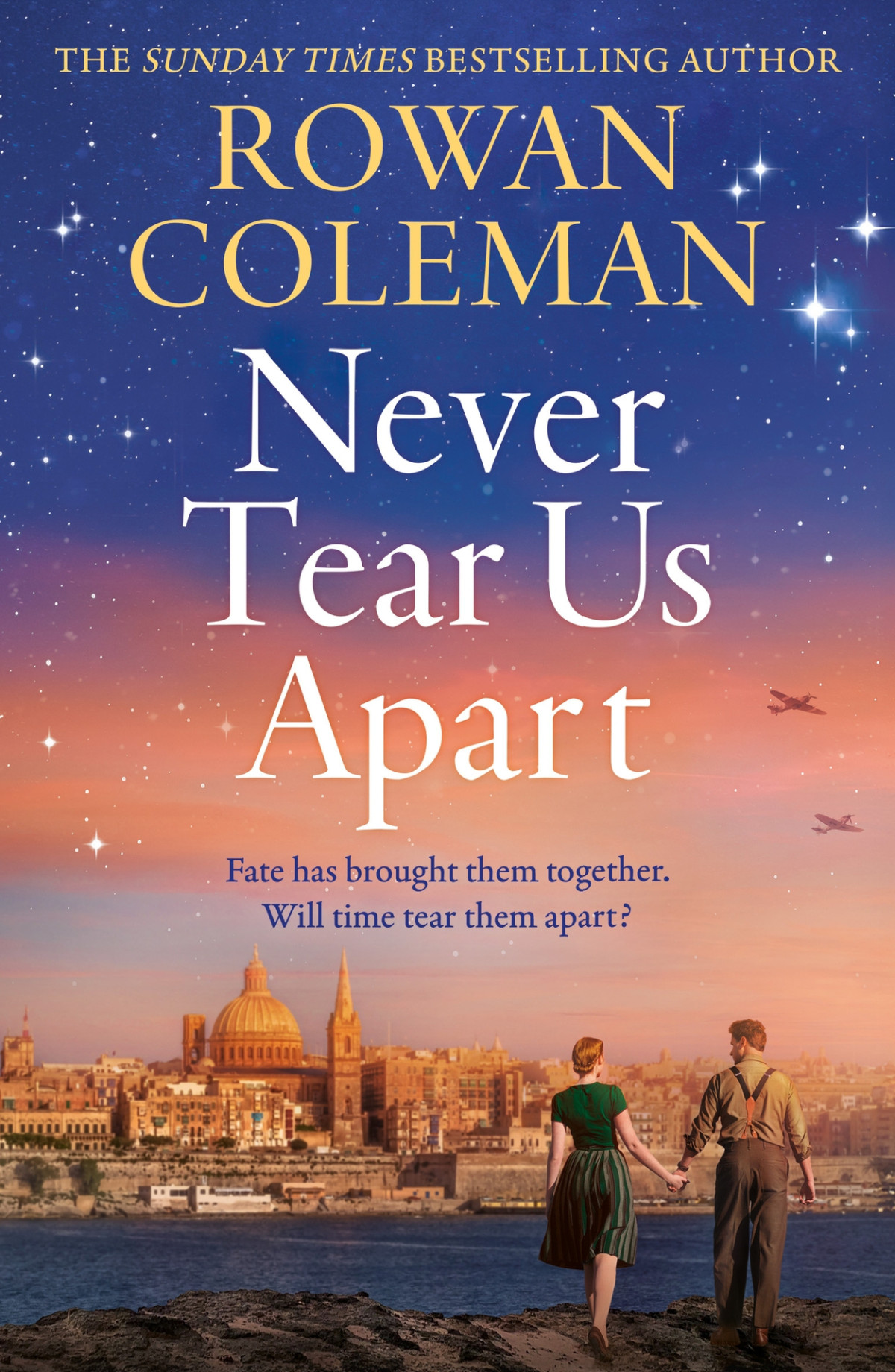 Never Tear Us Apart Rowan Coleman