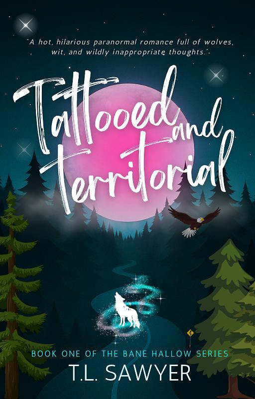 Tattooed And Territorial Tl Sawyer